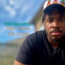 Kid Maestro - (0251) I Still Have Work To Do