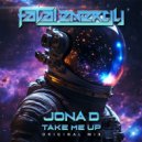 Jona D - Take Me Up (Original Mix)