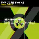 Impulse Wave - Siren Quick (Radio Edit)