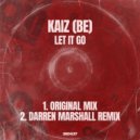 Kaiz (BE) - Let It Go (Original Mix)