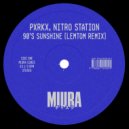 PXRKX, Nitro Station - 90\'s Sunshine (Lemtom Remix)
