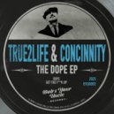 True2Life, concinnity - Dope (Orignial Mix)