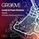 Lineki, Paolo Barbato - Touch (Christian Hornbostel Remix) (Christian Hornbostel Remix)