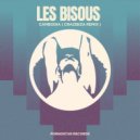 Les Bisous - Camboida (Crazibiza Remix)