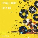DJ Pavel M - It's All Right, Let's Go