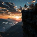 Keep High - Elevation