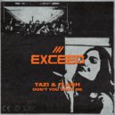Tazi & Flash - Don\'t You Want Me (Extended Mix)