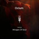 Oclum - Mirage Of Soul