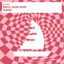SRCS, Dani Masi - DISKO (Radio Edit)