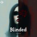 Vareso - Blinded (Extended Mix)