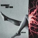 Insomniast & Body Hook - IIS (Original Mix)