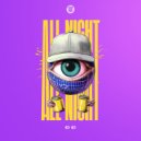 ID ID - All Night (Original Mix)