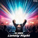 DJ Inox - Lonely Night (Original Mix)