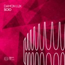 Damon Lux - Scio (Extended Mix)