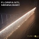Floripa NTL - Menina Baby (Extended Mix)