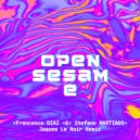 Francesco Diaz, Stefano Martiago - Open Sesame (Jaques Le Noir Remix Edit)