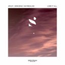 Arley, Descend, maybealice - Lose It All (Original Mix)