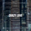 Drone In Ibiza - Crazy Love (Sax Mix)