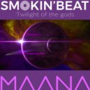MAANA - Twilight of the gods (Original Mix)
