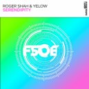 Roger Shah, Yelow - Serendipity (Extended Mix)