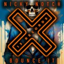 Nicky Notch - Bounce It (Radio Mix)
