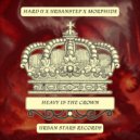 HARD U & Urbanstep - Heavy Is The Crown (Original Mix)