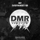 PHT - Everywhere I Go (Original Mix)