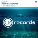 Alena - Turn It Around (4 Strings Extended Mix)