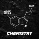 GUZ & Alex Mills - Chemistry
