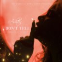 Ashten - Don\'t Tell ()