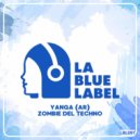 Yanga (AR) - Zombie Del Techno (Original Mix)
