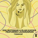 Elias Kazais, Lazarusman, Kiki Botonaki - Tension (Original Mix)