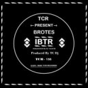TC Dj - Brotes (Original Mix)