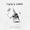 Blocco Zero - Fama e Snake (Original Mix)