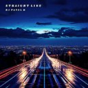 DJ Pavel M - Straight Line