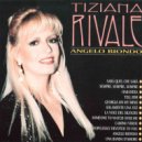 Tiziana Rivale - Hopelessly Devoted To You