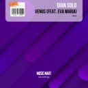Dian Solo - Venus (feat. Eva Maria) (Original Mix)
