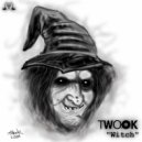 Twook - Witch ()
