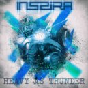 INSPIRA - Heavy As Thunder ()