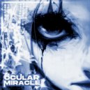 SIXQUEET - OCULAR MIRACLE ()