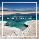 DJ Aristocrat & Stan.Is.Love - Don\'t Give Up (Radio Mix)