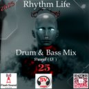 by SVnagel (LV) - Drumm & Bass Mix Rhythm Life (25)