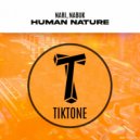 Nari & Nabuk - Human Nature (Original Mix)
