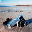 Adip Kiyoi & Nabil MJ - My Memory (Extended Mix)