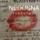 NEDOSNA - Обманешь ()