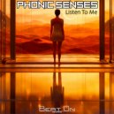 Phonic Senses - Ways Of Mistery (Remastered)