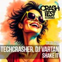 Techcrasher & DJ Vartan - Shake it (Original Mix)