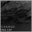 MAXCAP - Changers CLub (Original Mix)