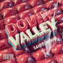 Savy Fontana - Down Valley (Original Mix)