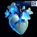 Mathias Moor - Follow Your Heart (Original Mix)